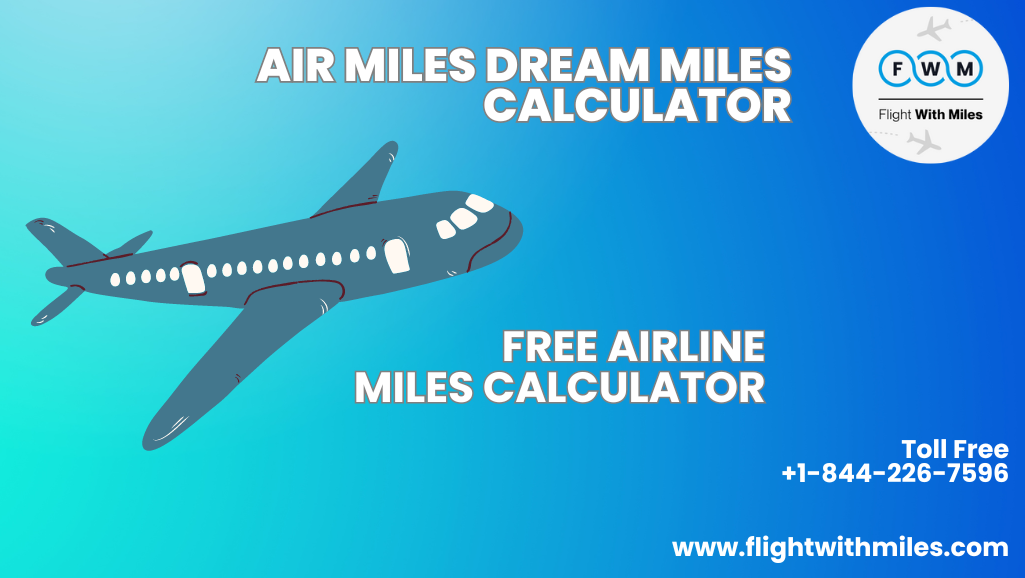 Air_miles_dream_miles_calculator